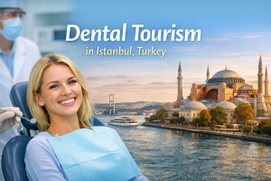 Dental Tourism in Istanbul Turkey